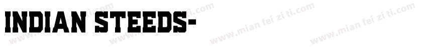 Indian Steeds字体转换